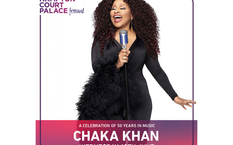 Chaka to Headline Hampton Court Palace Festival